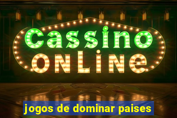 jogos de dominar paises